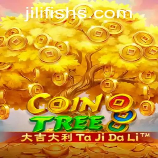 CoinTree: The Exploration Game by JILIFISH.COM