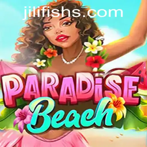 Discover the Tropical Adventure of ParadiseBeach: The Ultimate Gaming Experience