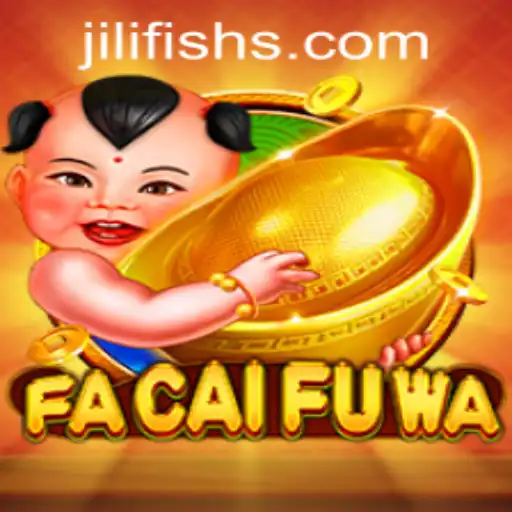 Dive into the World of FaCaiFuWa: An Exciting Gaming Adventure