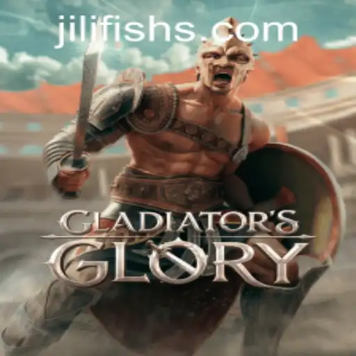 Discover GladiatorsGlory: An Exciting Journey with JILIFISH.COM