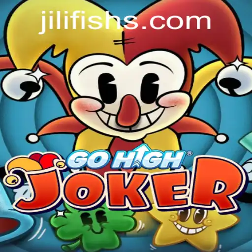 Exploring the Fascinating World of GoHighJoker on JILIFISH.COM